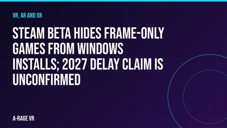 Steam beta hides Frame-only games from Windows installs; 2027 delay claim is unconfirmed